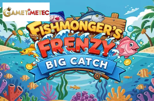 Fishmonger’s Frenzy: Big Catch